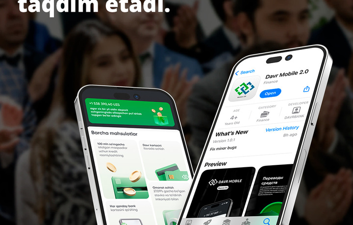 Davr Bank yangi mobil ilova «Davr Mobile 2.0»ni taqdim etadi