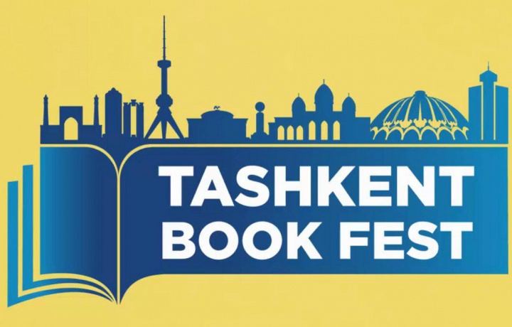Toshkentda ilk marta «Tashkent Book Fest» xalqaro kitob-ko‘rgazma yarmarkasi o‘tkaziladi
