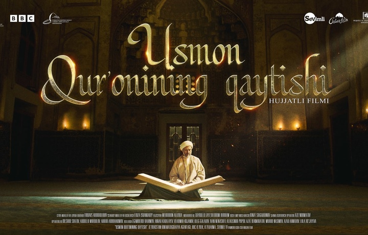 Usmon Qur’onining qaytishi haqida kino suratga olindi
