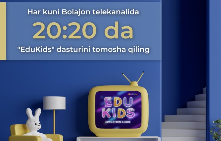Xushxabar! Edu Kids multfilmlari «Bolajon»da namoyish qilinmoqda