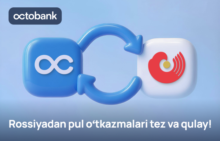 OlmaPay энди Octobankда — Россиядан юборилган пулни шу куннинг ўзида олишингиз мумкин