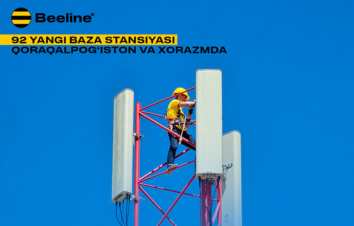 Beeline Uzbekistan mamlakat g‘arbida tarmoqni kuchaytirmoqda