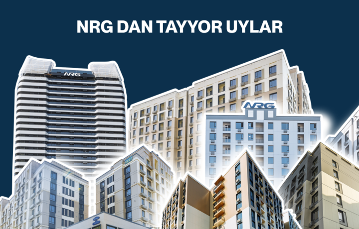 NRG: Besh yildan beri poytaxt qiyofasini o‘zgartirib, kelajak uslubini yaratmoqda