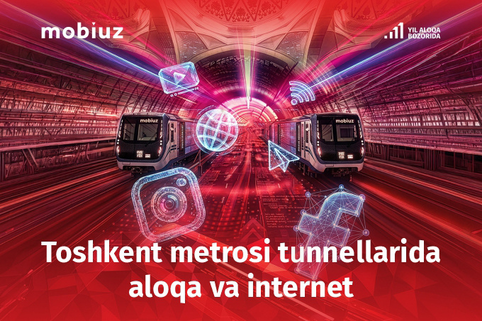 Mobiuz metro tunnellarida aloqa va internetni ishga tushirdi