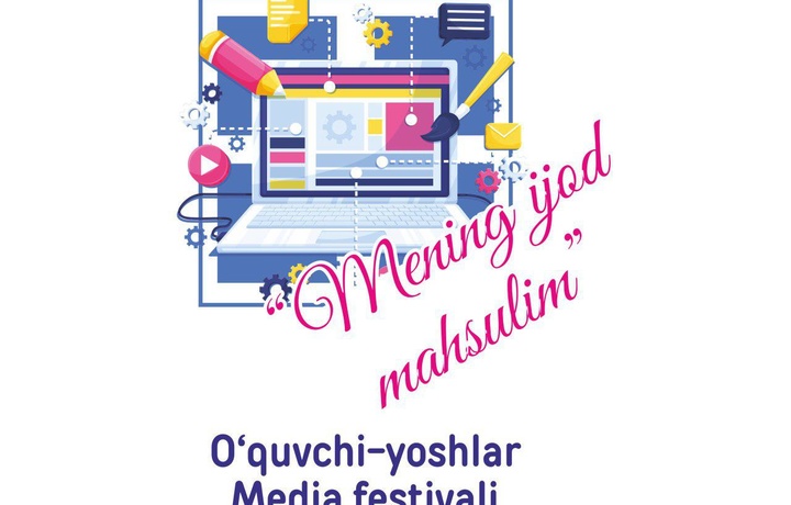 O‘zbekistonda ilk marotaba o‘quvchilar o‘rtasida media festival o‘tkaziladi