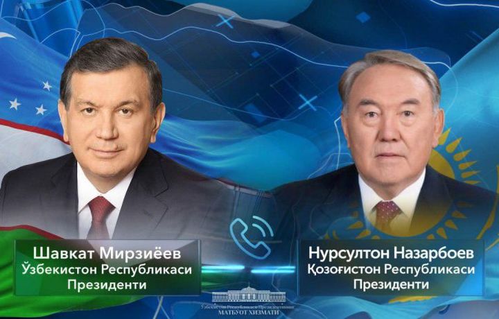 Шавкат Мирзиёев Нурсултон Назарбоев билан телефон орқали мулоқот қилди